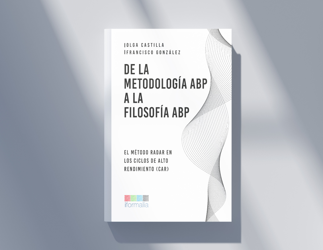 Libro: De la metodología ABP a la filosofía ABP.